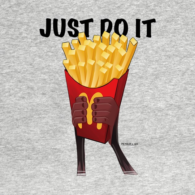 JUST DO IT FASTFOOD by PILNIKOVA